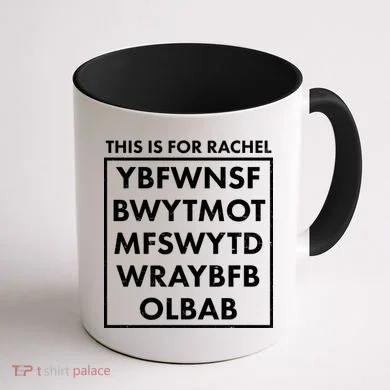 This Is For Rachel Voicemail Meme Coffee Mug back