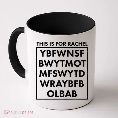 This Is For Rachel Voicemail Meme Coffee Mug