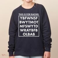 This Is For Rachel Voicemail Meme Women's Sweatshirt thumb 0