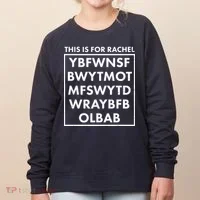 This Is For Rachel Voicemail Meme Women's Sweatshirt thumb 0