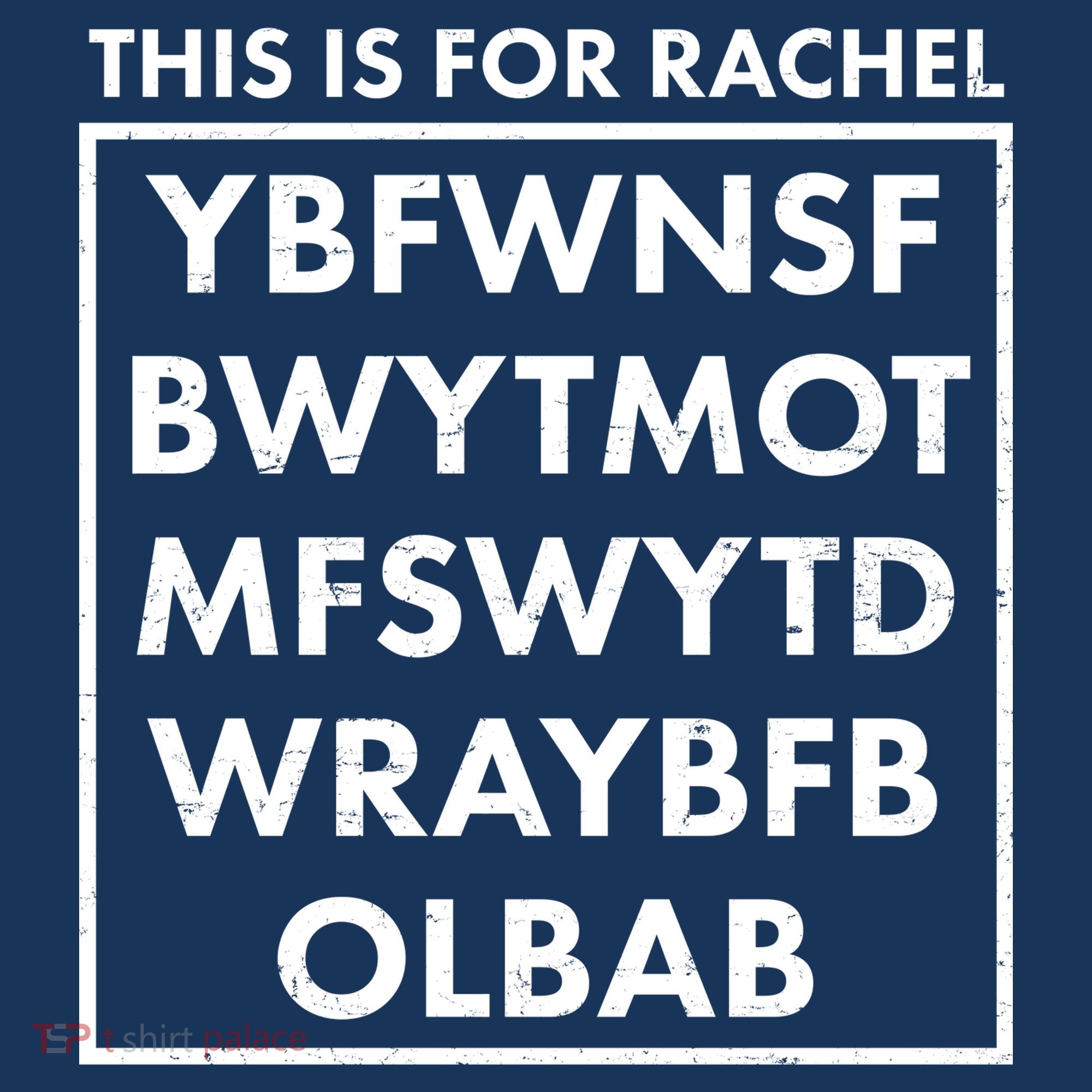 This Is For Rachel Voicemail Meme Button