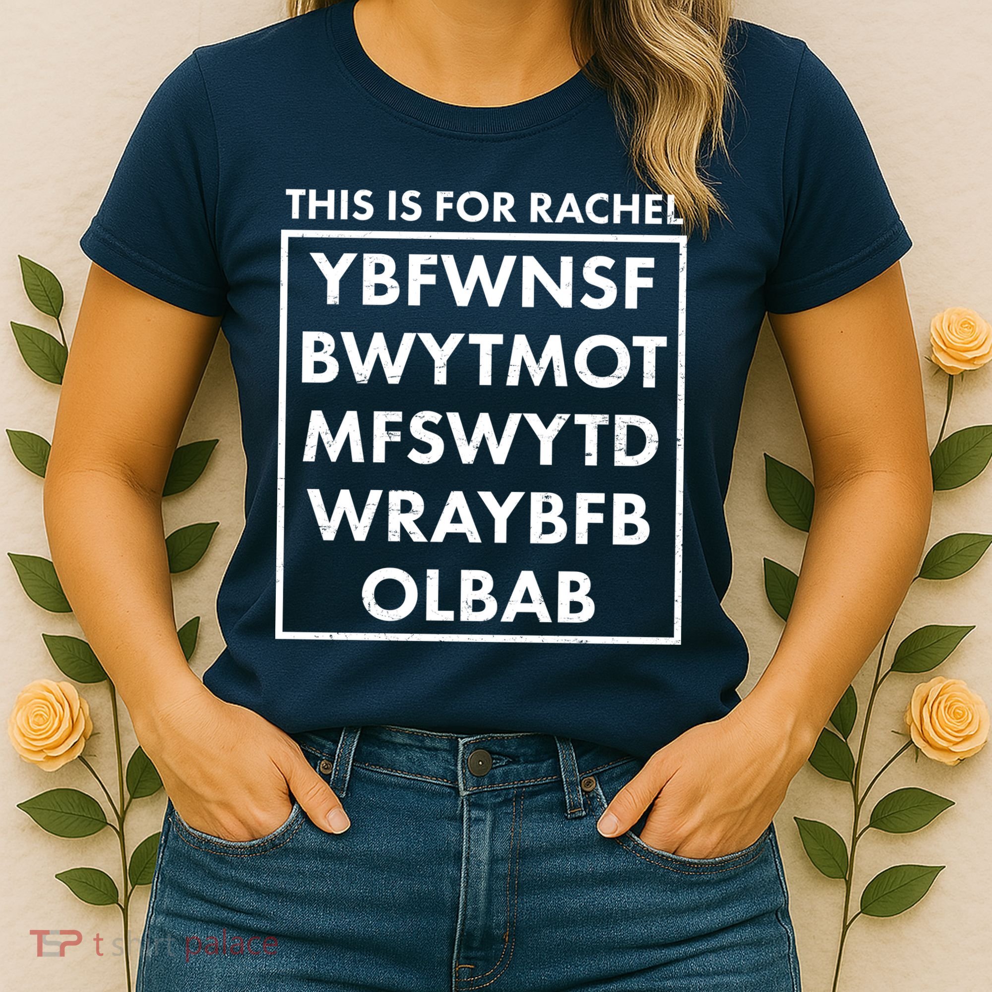 This Is For Rachel Voicemail Meme Women's T-Shirt