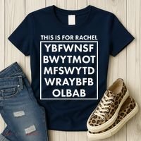 This Is For Rachel Voicemail Meme Women's T-Shirt thumb 3