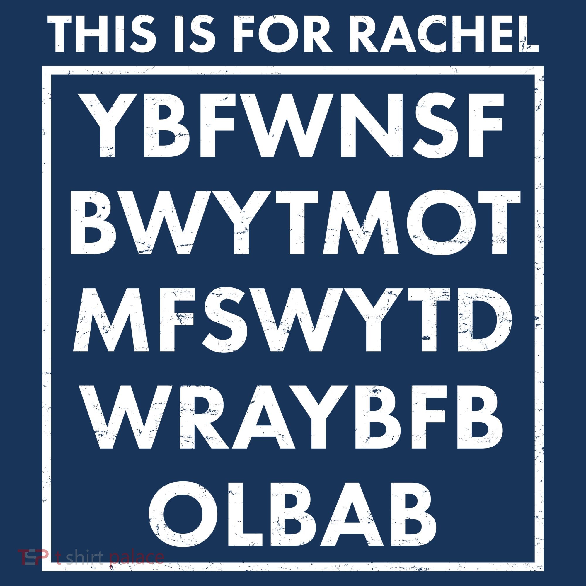 This Is For Rachel Voicemail Meme Women's T-Shirt