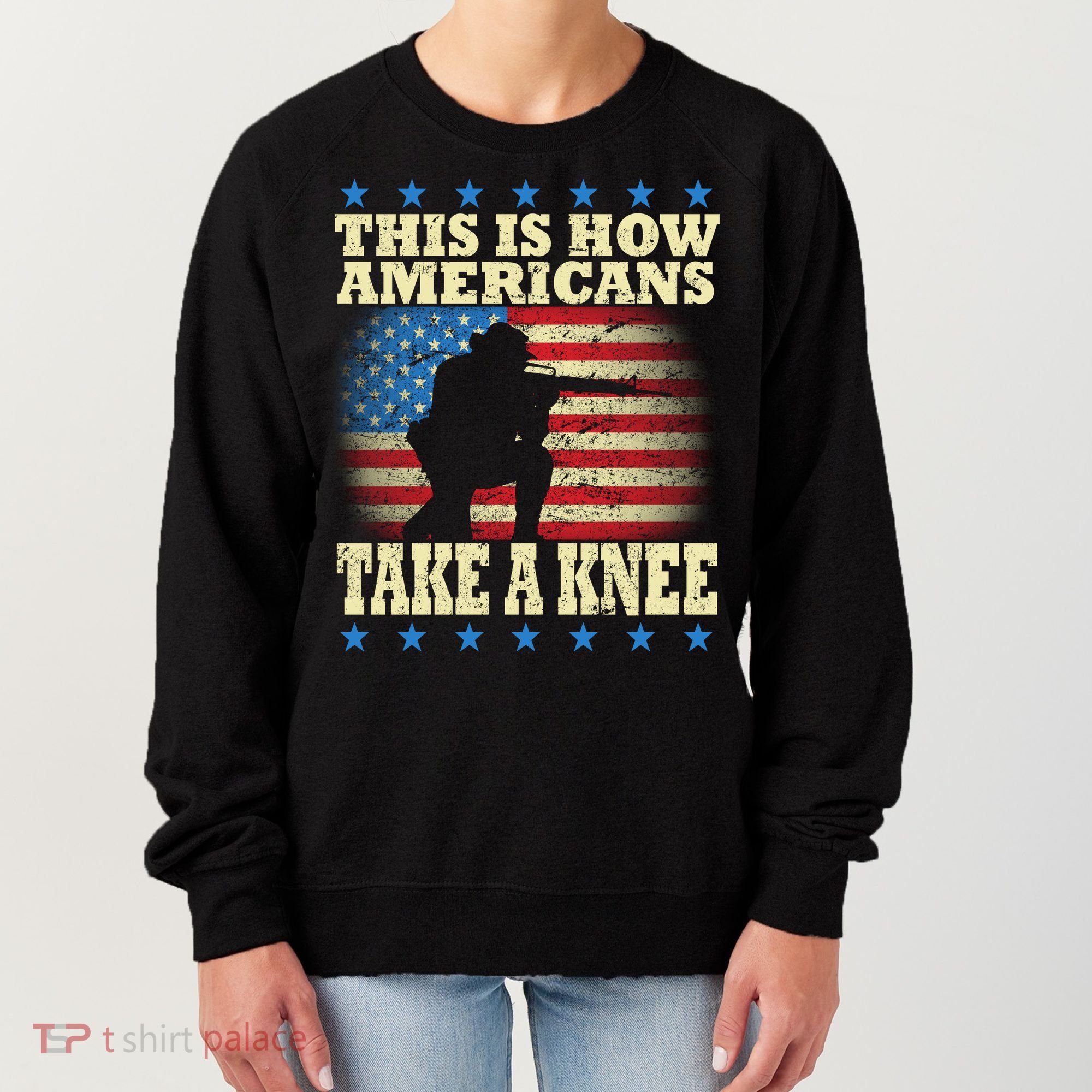 This Is How Americans Take a Knee Women's Sweatshirt