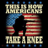This Is How Americans Take a Knee Long Sleeve Shirt thumb 2