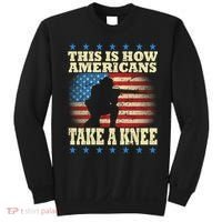 This Is How Americans Take a Knee Sweatshirt thumb 0