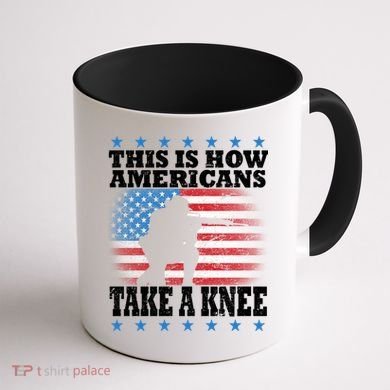 This Is How Americans Take a Knee Coffee Mug back