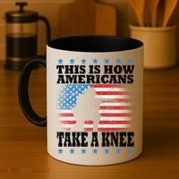 This Is How Americans Take a Knee Coffee Mug thumb 4