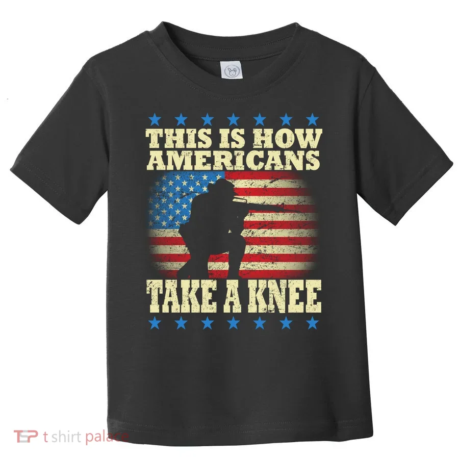 This Is How Americans Take a Knee Toddler T-Shirt