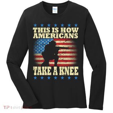 This Is How Americans Take a Knee Women's Long Sleeve Shirt