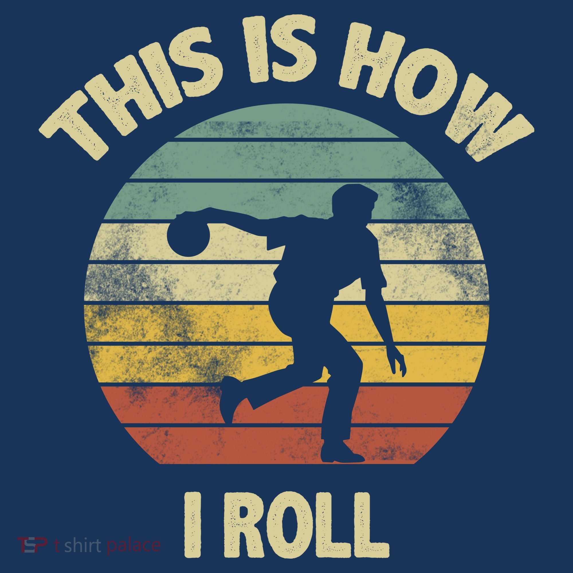 This Is How I Roll Bowling Hat