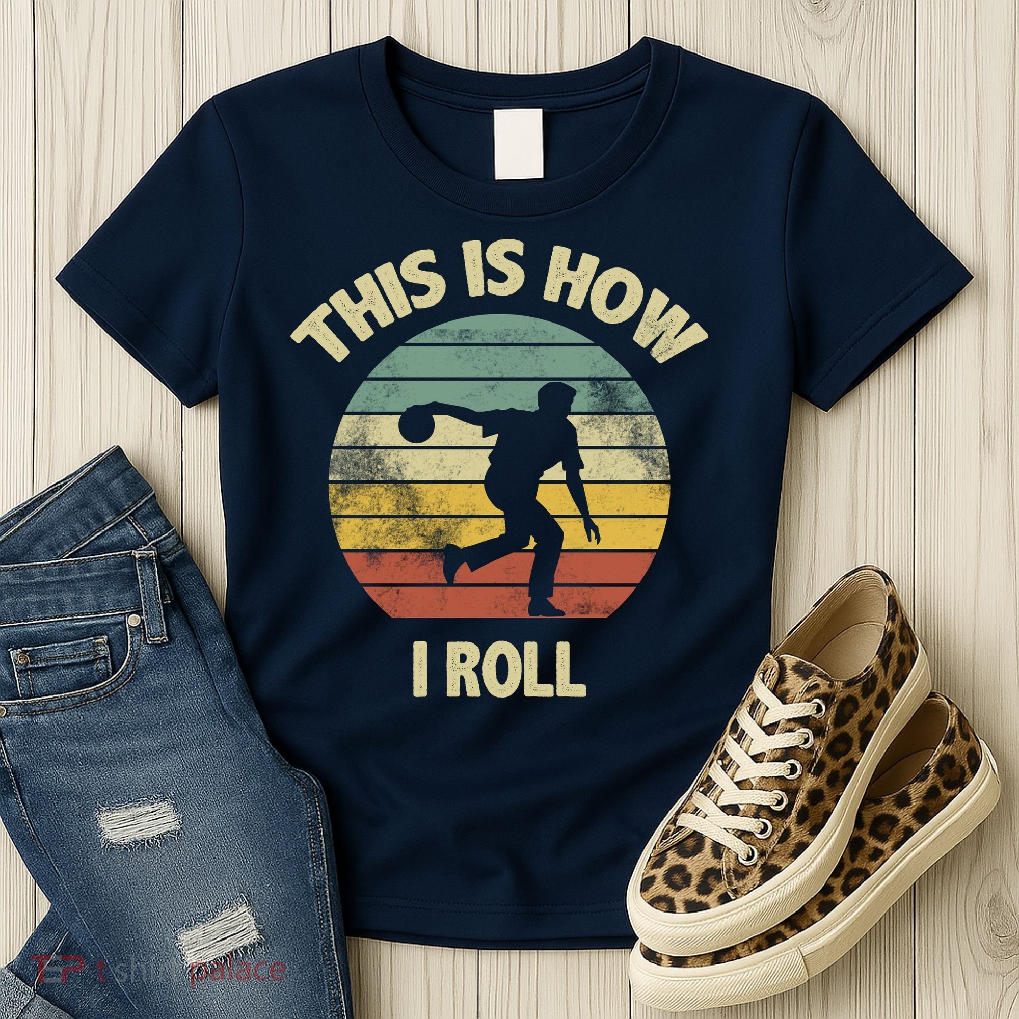This Is How I Roll Bowling Women's T-Shirt
