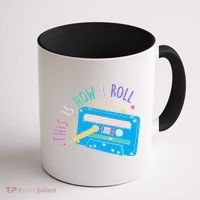 This is How I Roll Cassette Tape Retro 80s Coffee Mug thumb 1