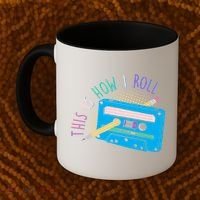 This is How I Roll Cassette Tape Retro 80s Coffee Mug thumb 2
