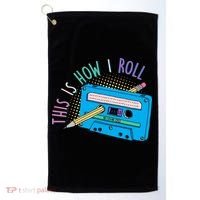 This is How I Roll Cassette Tape Retro 80s Golf Towel thumb 0