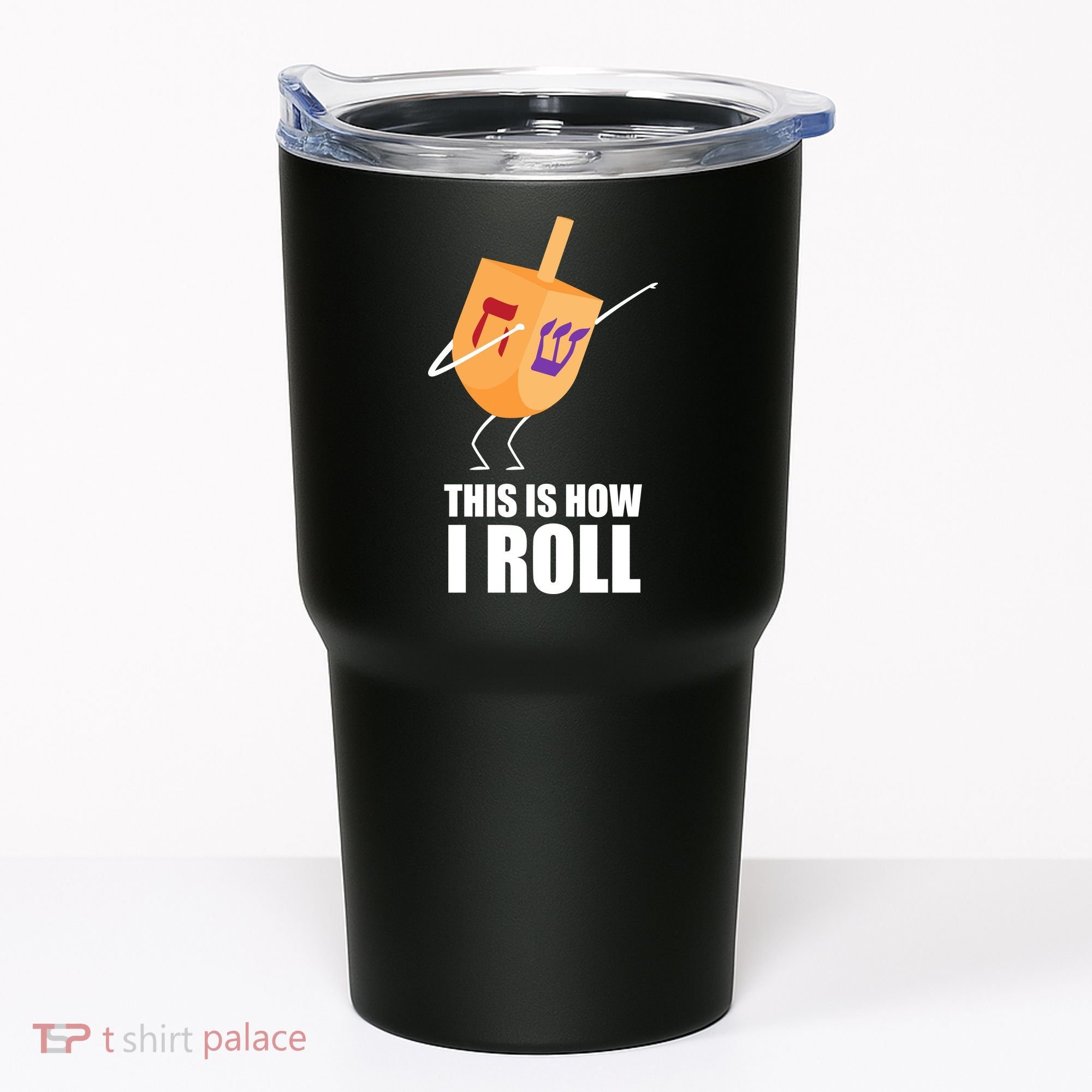 This is How I Roll Dreidel Dabbing Chanukah Tumbler