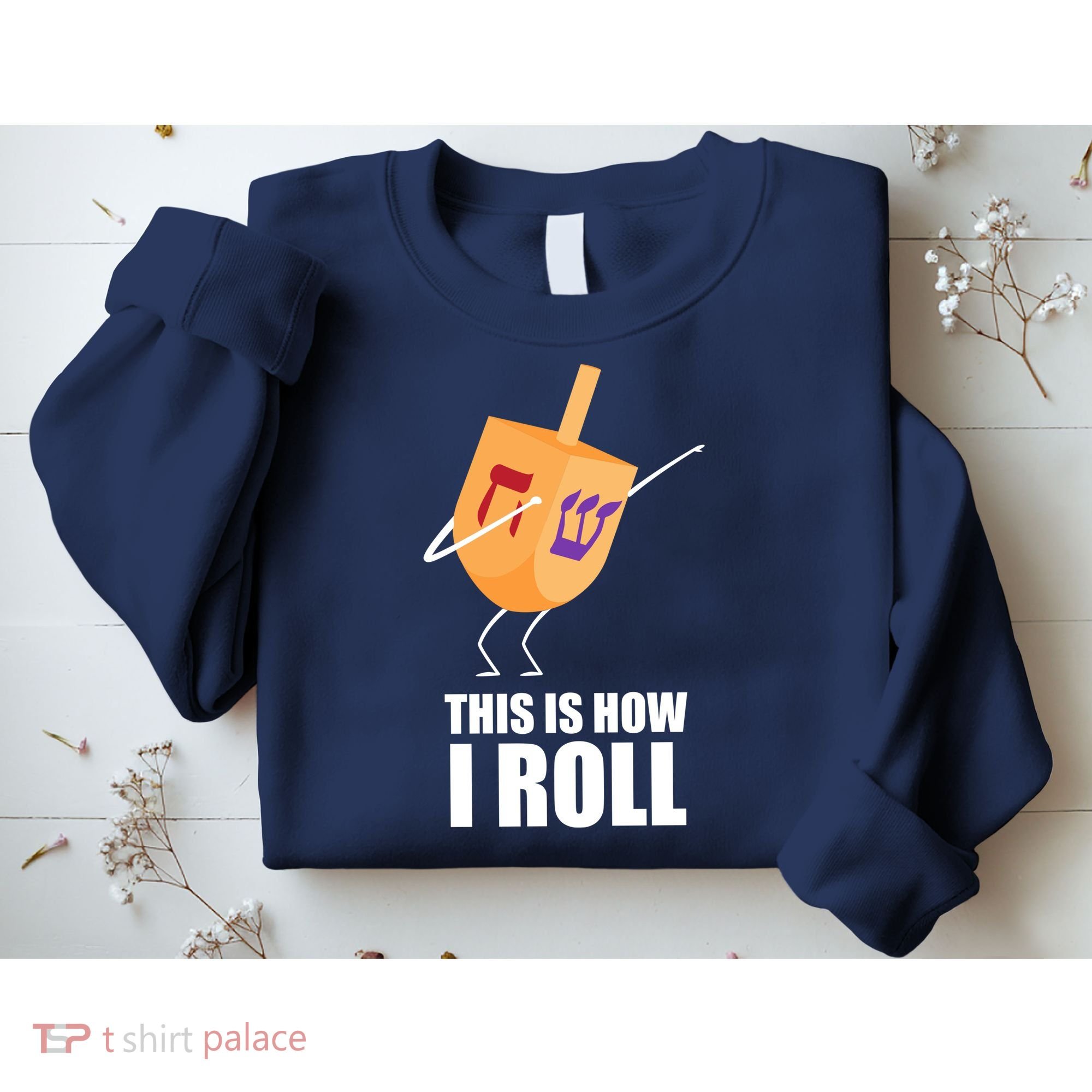 This is How I Roll Dreidel Dabbing Chanukah Sweatshirt