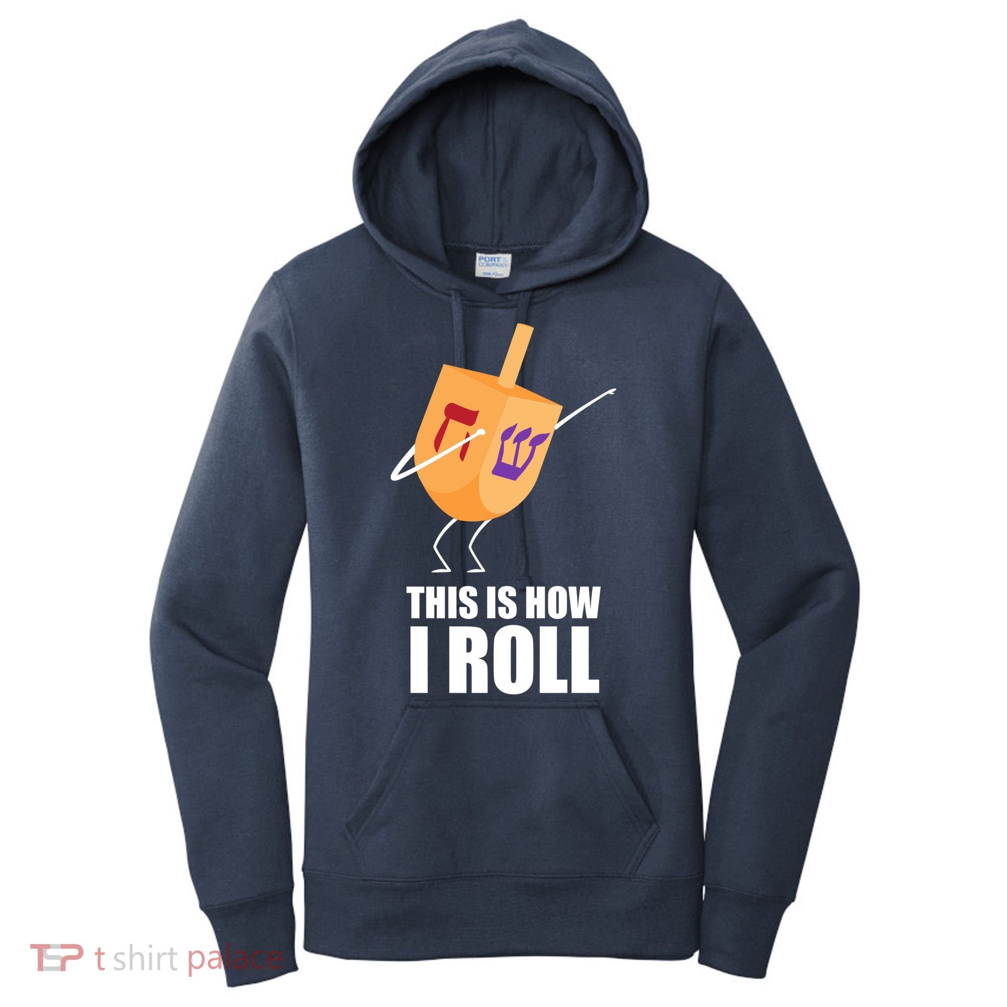 This is How I Roll Dreidel Dabbing Chanukah Women's Hoodie