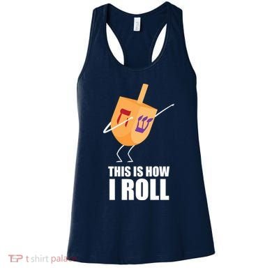 This is How I Roll Dreidel Dabbing Chanukah Women's Tank Top