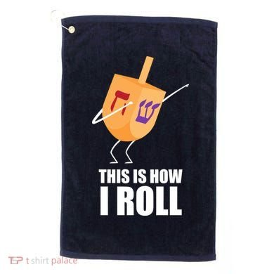 This is How I Roll Dreidel Dabbing Chanukah Golf Towel