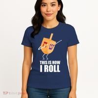 This is How I Roll Dreidel Dabbing Chanukah Women's T-Shirt thumb 4