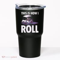 This Is How I Roll Golf Cart Tumbler thumb 0