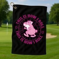 This Is How I Roll Hamster Golf Towel thumb 1