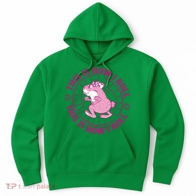 This Is How I Roll Hamster Hoodie