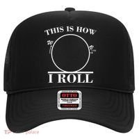 This Is How I Roll Math Science Physics Hat thumb 0