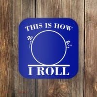 This Is How I Roll Math Science Physics Coaster thumb 0