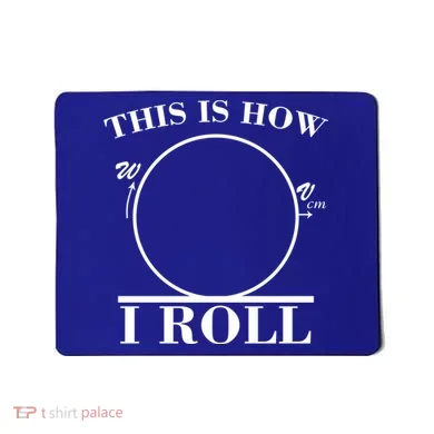This Is How I Roll Math Science Physics Mousepad