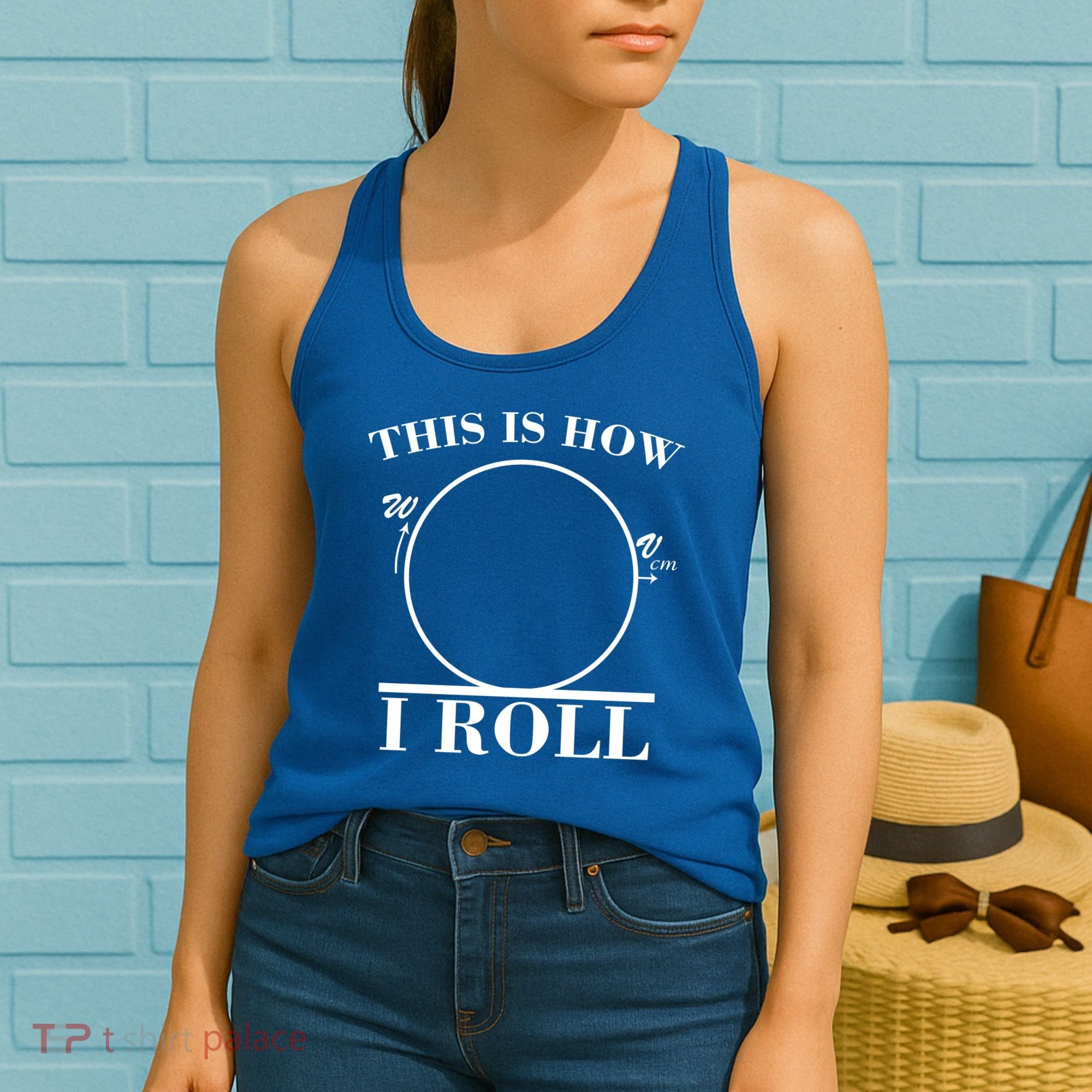 This Is How I Roll Math Science Physics Women's Tank Top
