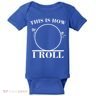 This Is How I Roll Math Science Physics Baby Bodysuit