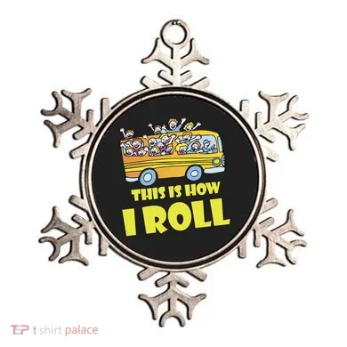 This is How I Roll School Bus Ornament