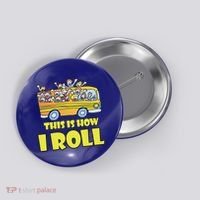 This is How I Roll School Bus Button thumb 0