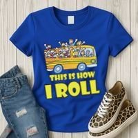 This is How I Roll School Bus Women's T-Shirt thumb 3