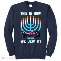 This Is How We Jew It Sweatshirt thumb 0