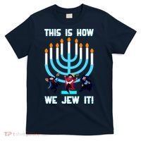 This Is How We Jew It T-Shirt thumb 0