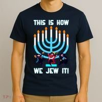 This Is How We Jew It T-Shirt thumb 3