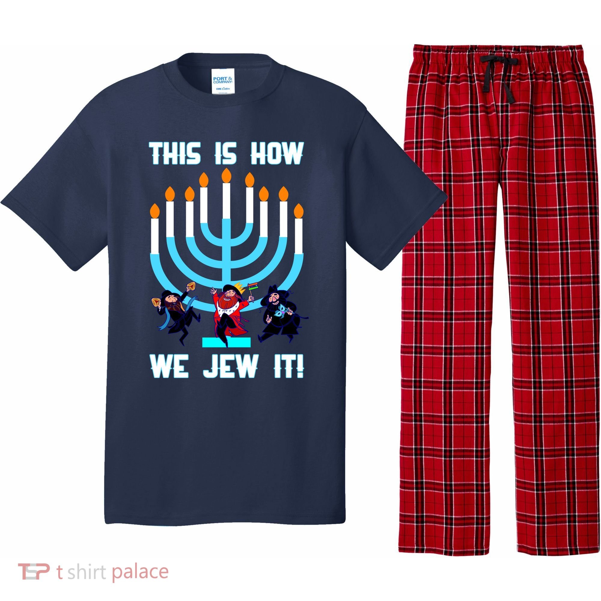 This Is How We Jew It Pajama Set