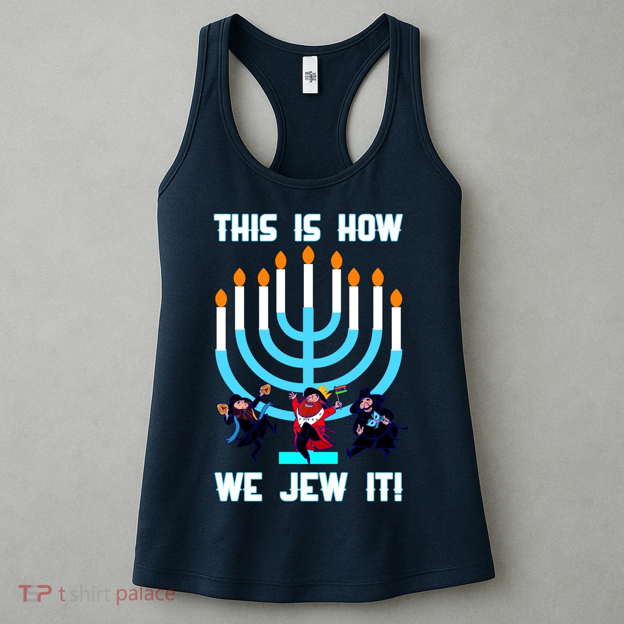 This Is How We Jew It Women's Tank Top