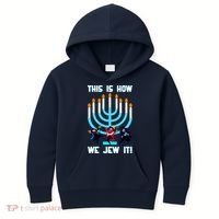 This Is How We Jew It Kids Hoodie thumb 0