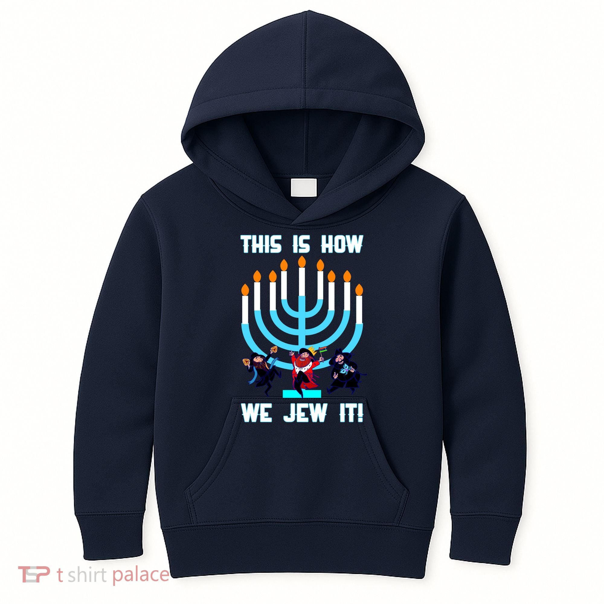 This Is How We Jew It Kids Hoodie