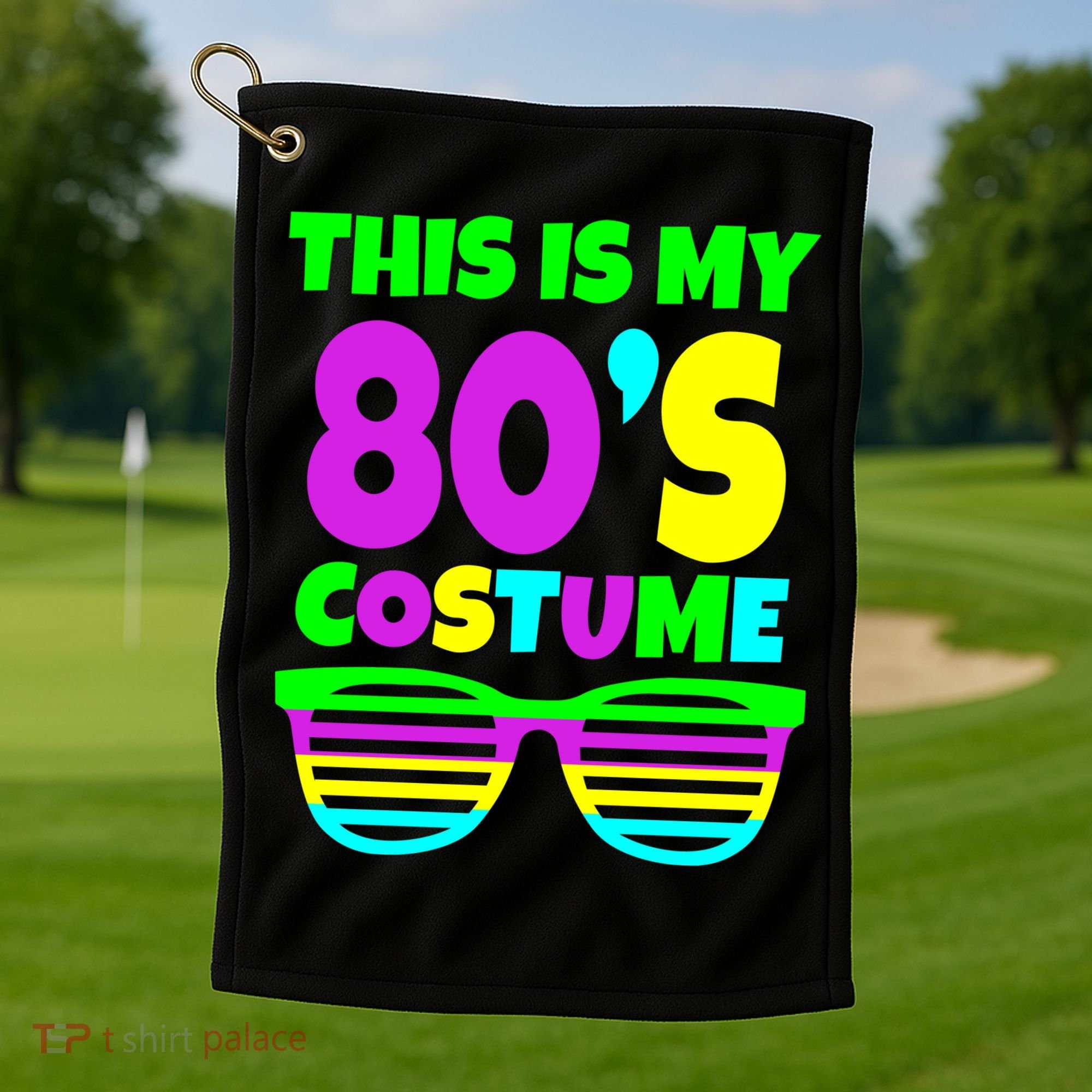 This Is My 80's Costume Golf Towel