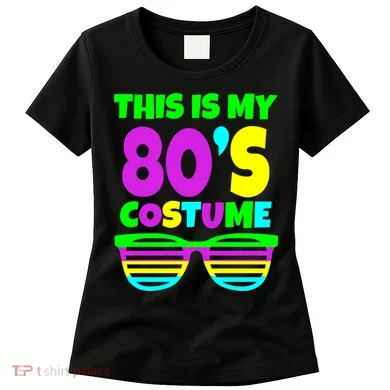 This Is My 80's Costume Women's T-Shirt