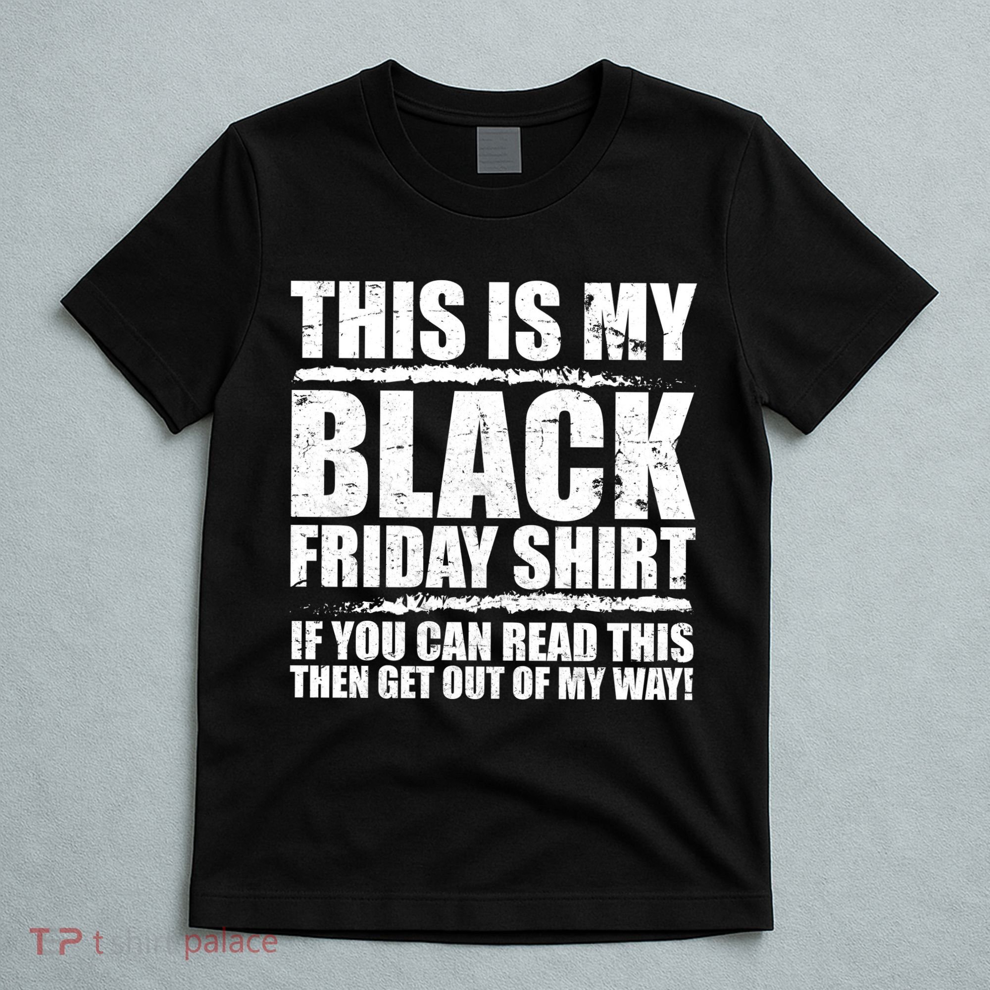 This Is My Black Friday T-Shirt