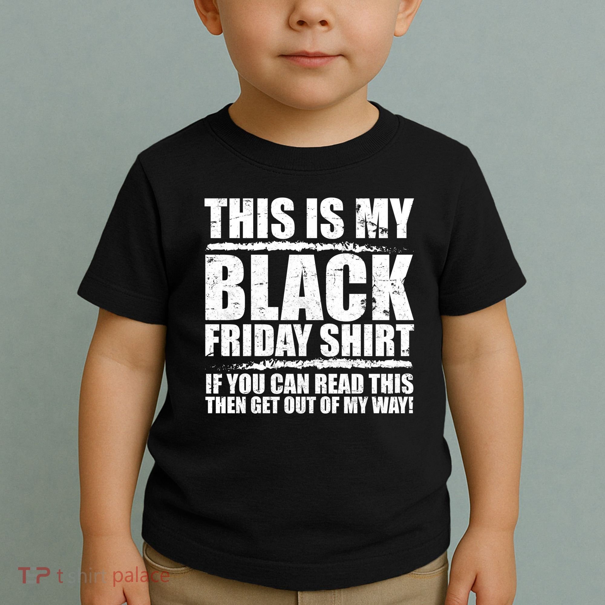 This Is My Black Friday Toddler T-Shirt