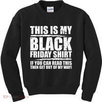 This Is My Black Friday Kids Sweatshirt thumb 0