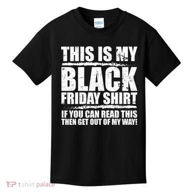 This Is My Black Friday Kids T-Shirt
